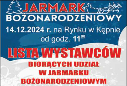 LISTA WYSTAWCÓW BIORĄCYCH UDZIAŁ W JARMARKU BOŻONARODZENIOWYM