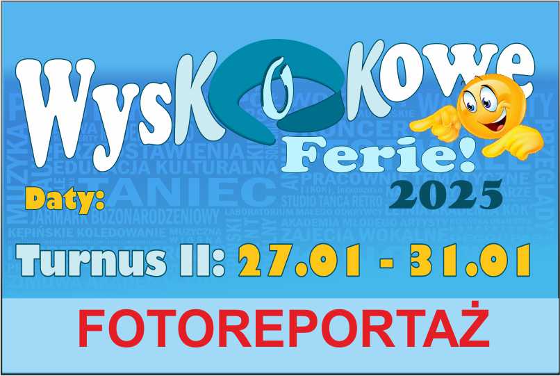 WysKOKowe Ferie Turnus 2 – Fotogaleria