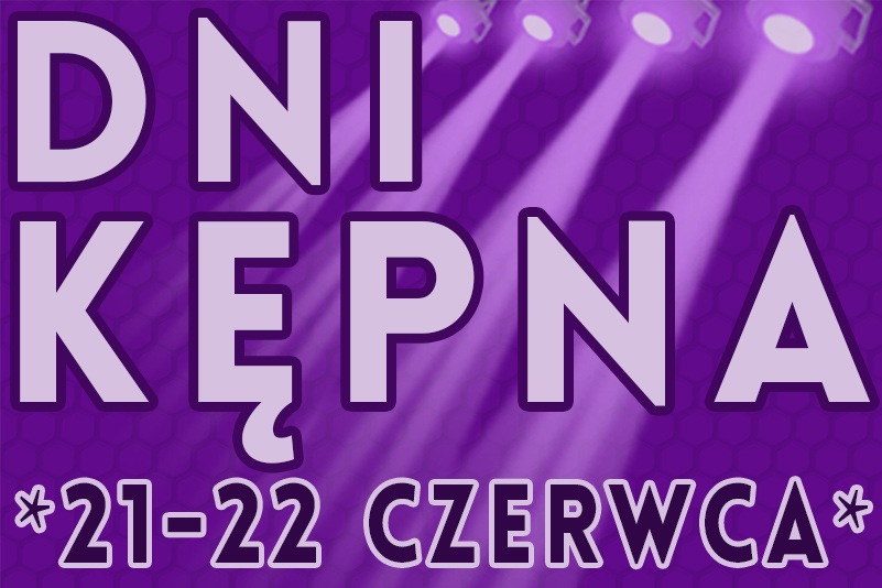 Dni Kępna 2025